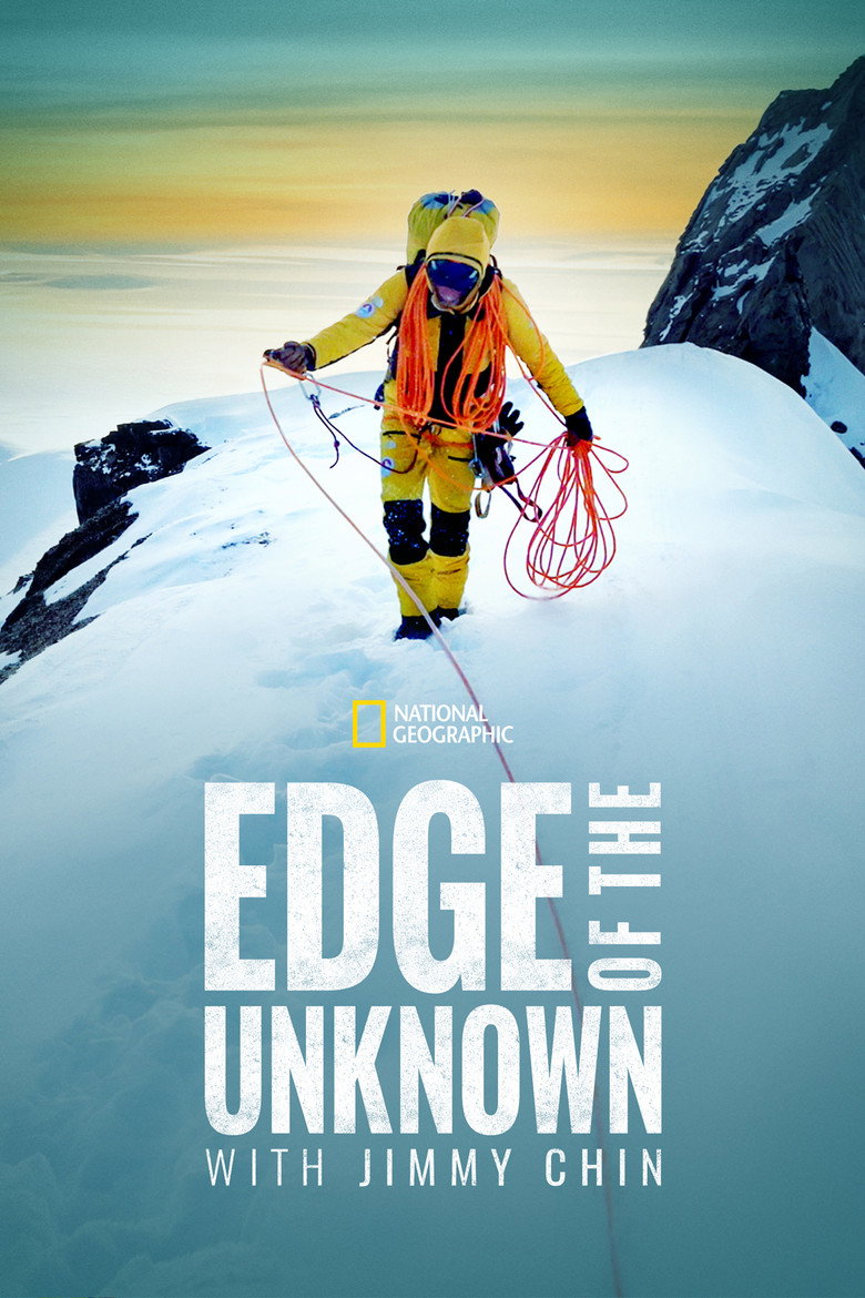 Edge of the Unknown with Jimmy Chin (2022) — affiche série et bande-annonce