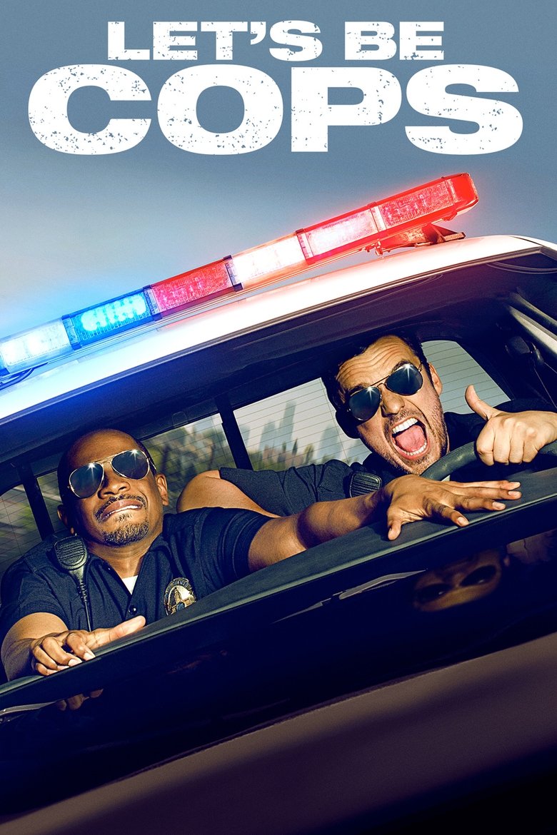 Let's Be Cops (2014) — affiche film et bande-annonce