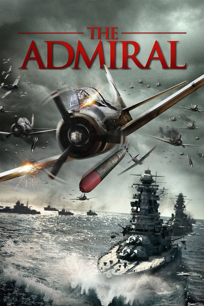 Isoroku Yamamoto, the Commander-in-Chief of the Combined Fleet (2011) — affiche film et bande-annonce