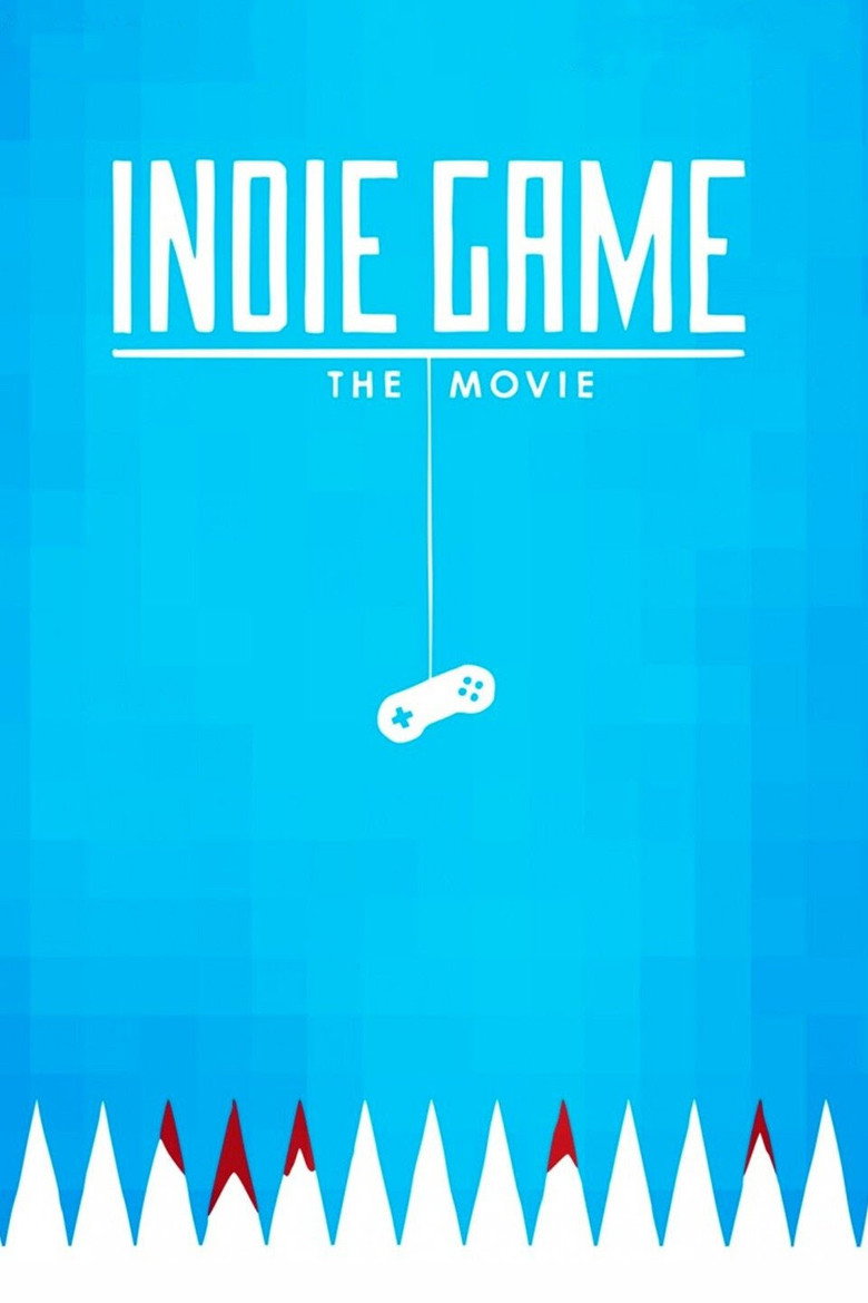 Indie Game: The Movie (2012) — affiche film et bande-annonce
