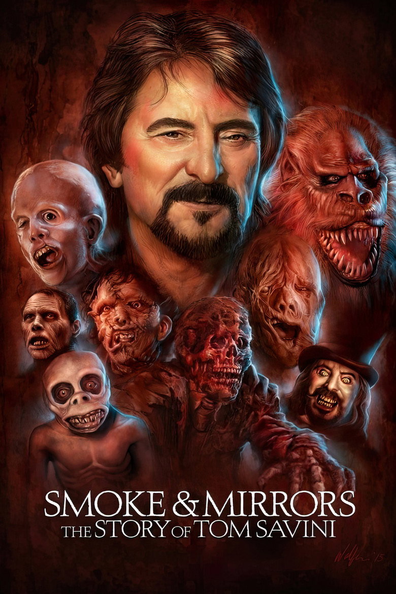 Smoke and Mirrors: The Story of Tom Savini (2015) — affiche film et bande-annonce
