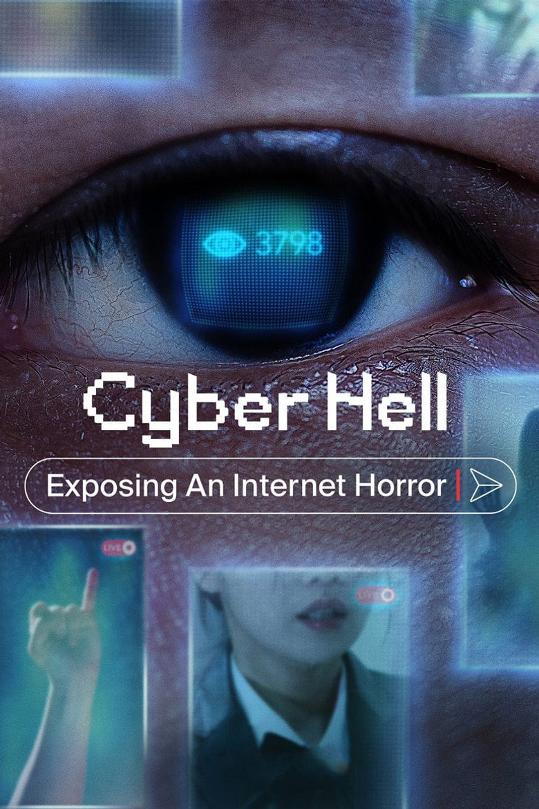 Cyber Hell: Exposing an Internet Horror (2022) — affiche film et bande-annonce