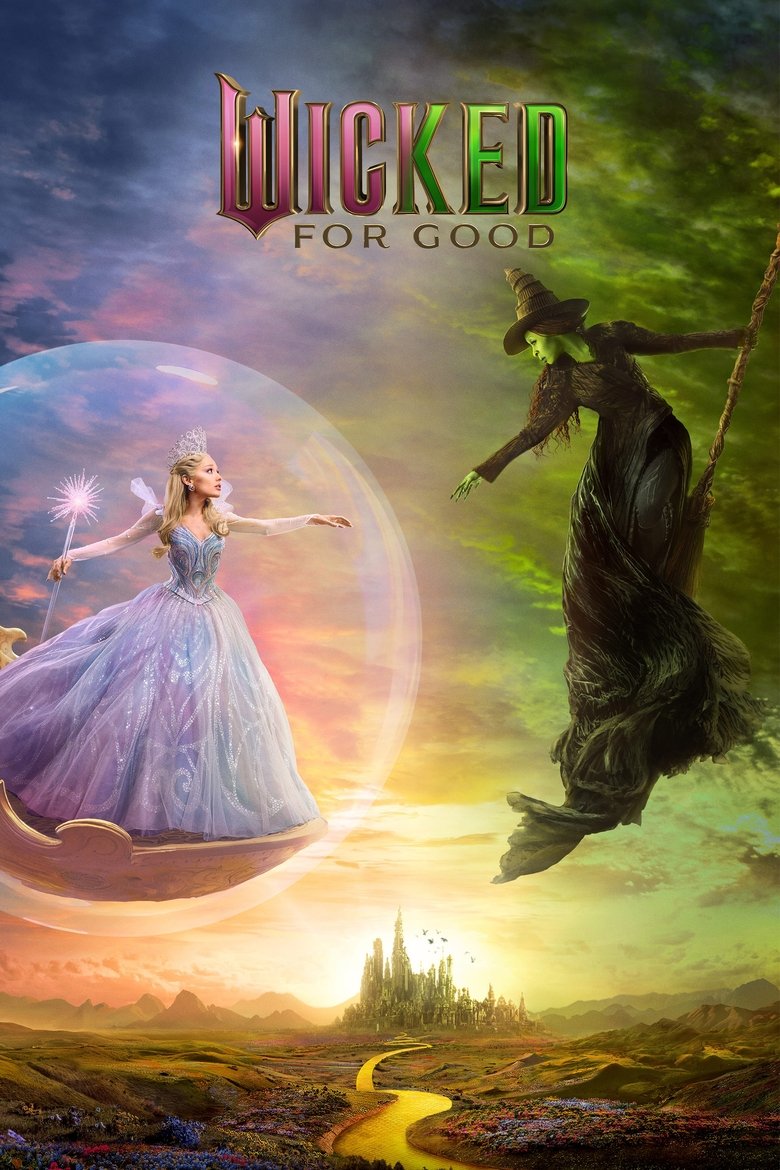 Wicked: For Good (2025) — affiche film et bande-annonce