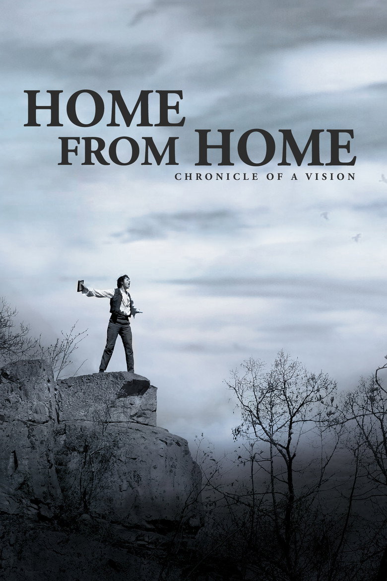Home from Home: Chronicle of a Vision (2013) — affiche film et bande-annonce
