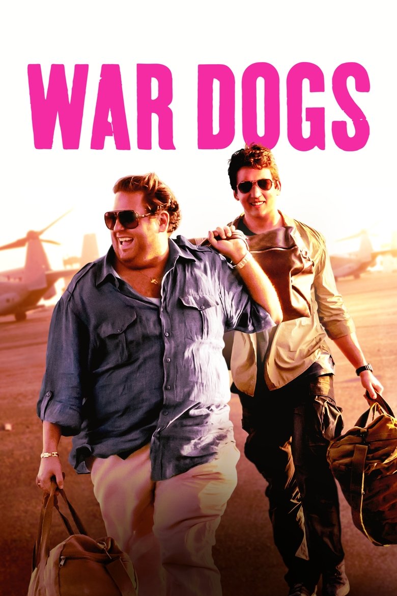 War Dogs (2016) — affiche film et bande-annonce