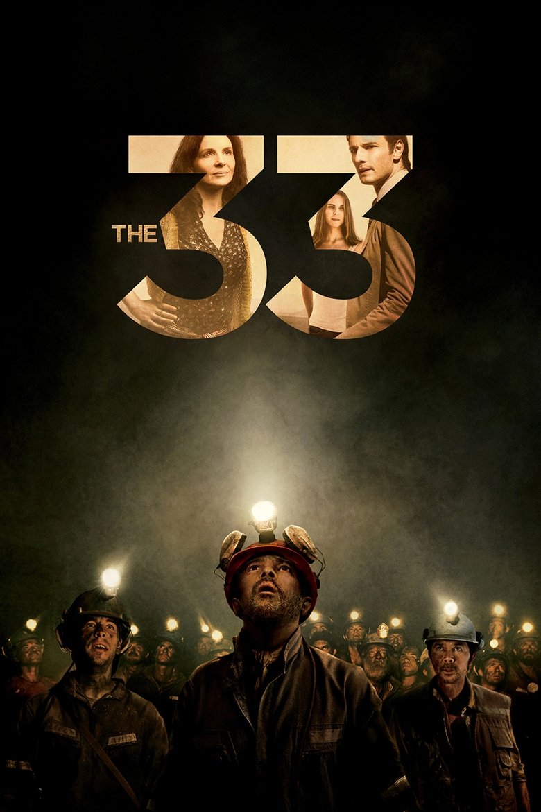 The 33 (2015) — affiche film et bande-annonce