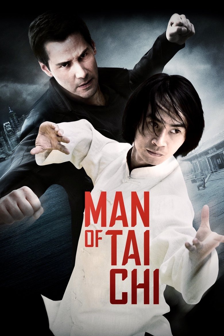 Man of Tai Chi (2013) — affiche film et bande-annonce