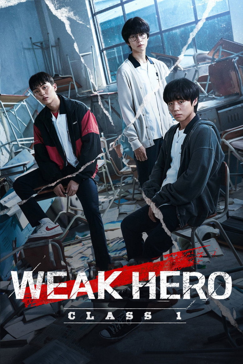 Weak Hero Class 1 (2022) — affiche série et bande-annonce