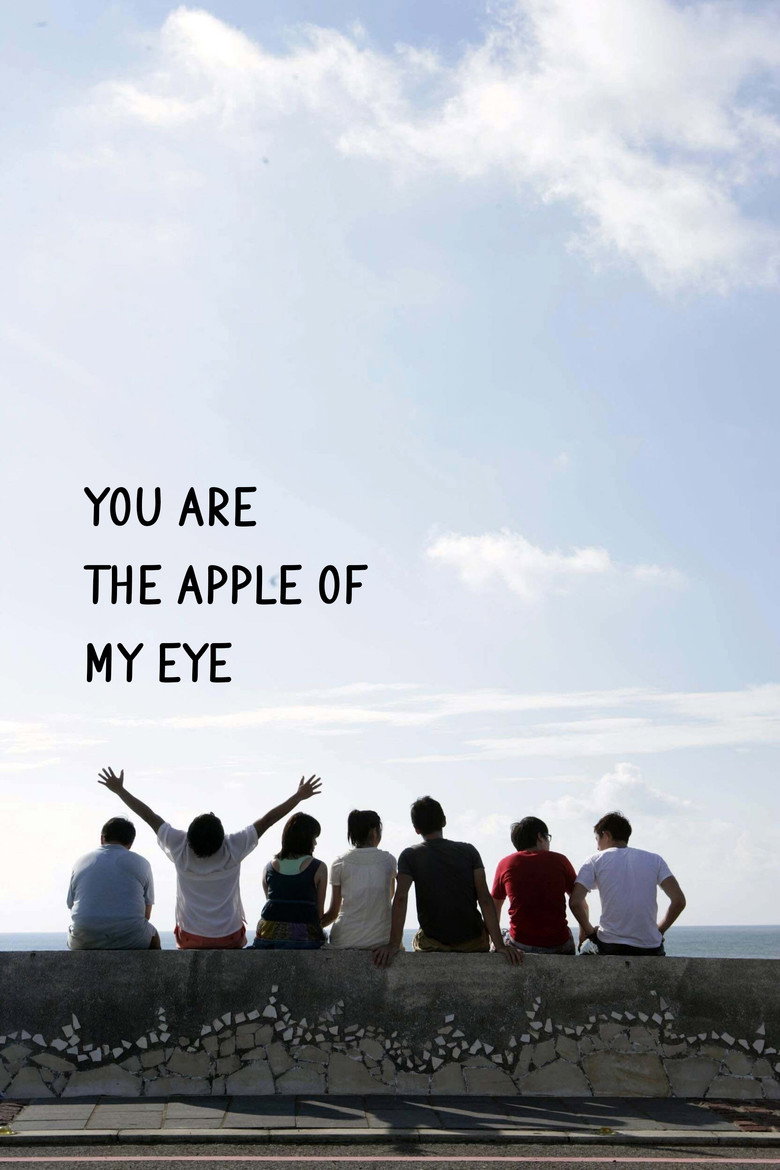 You Are the Apple of My Eye (2011) — affiche film et bande-annonce