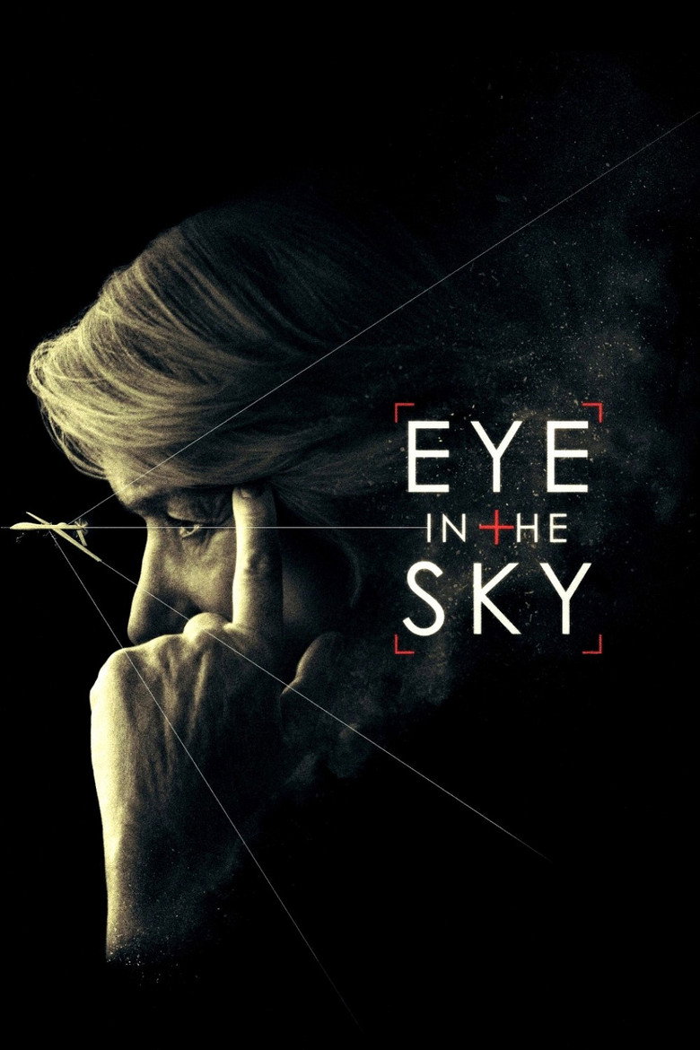 Eye in the Sky (2015) — affiche film et bande-annonce
