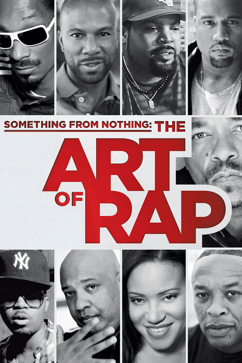 Something from Nothing: The Art of Rap (2012) — affiche film et bande-annonce