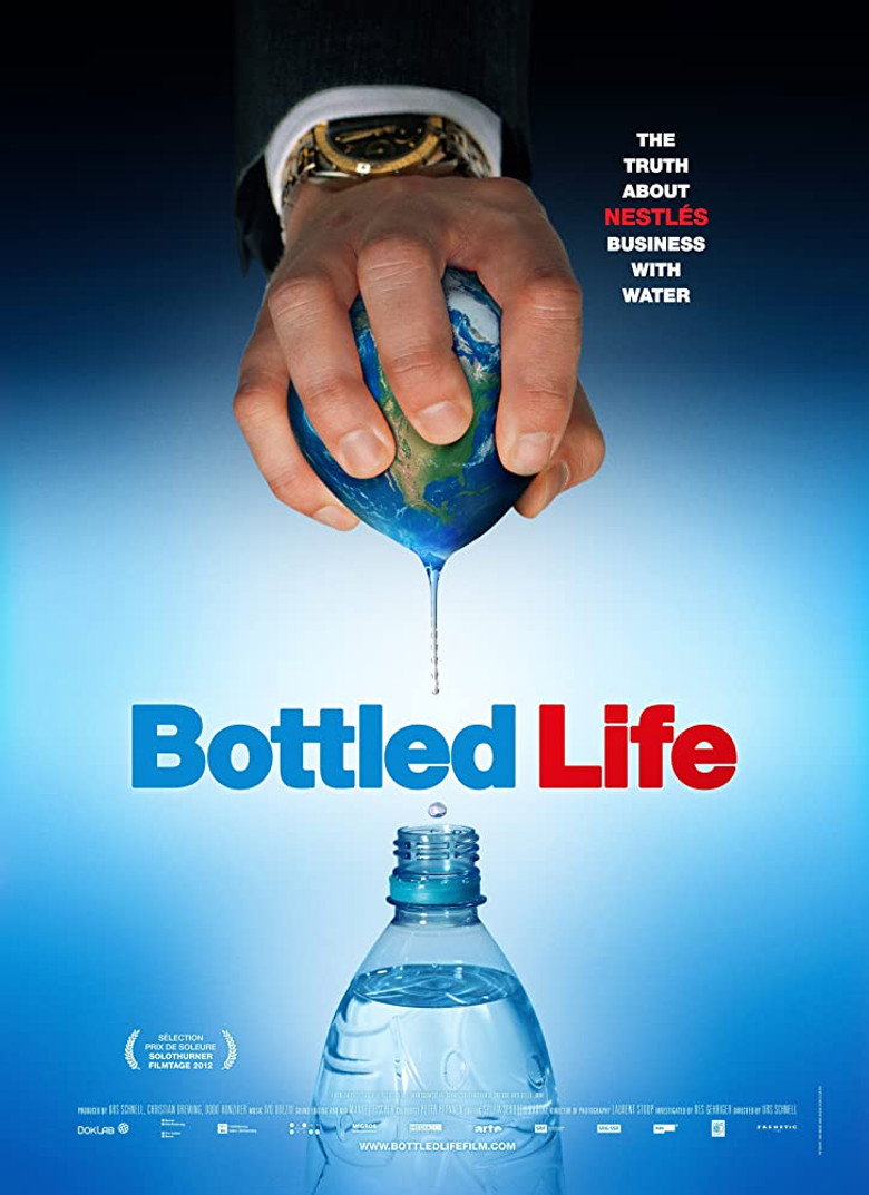 Bottled Life: Nestle's Business with Water (2012) — affiche film