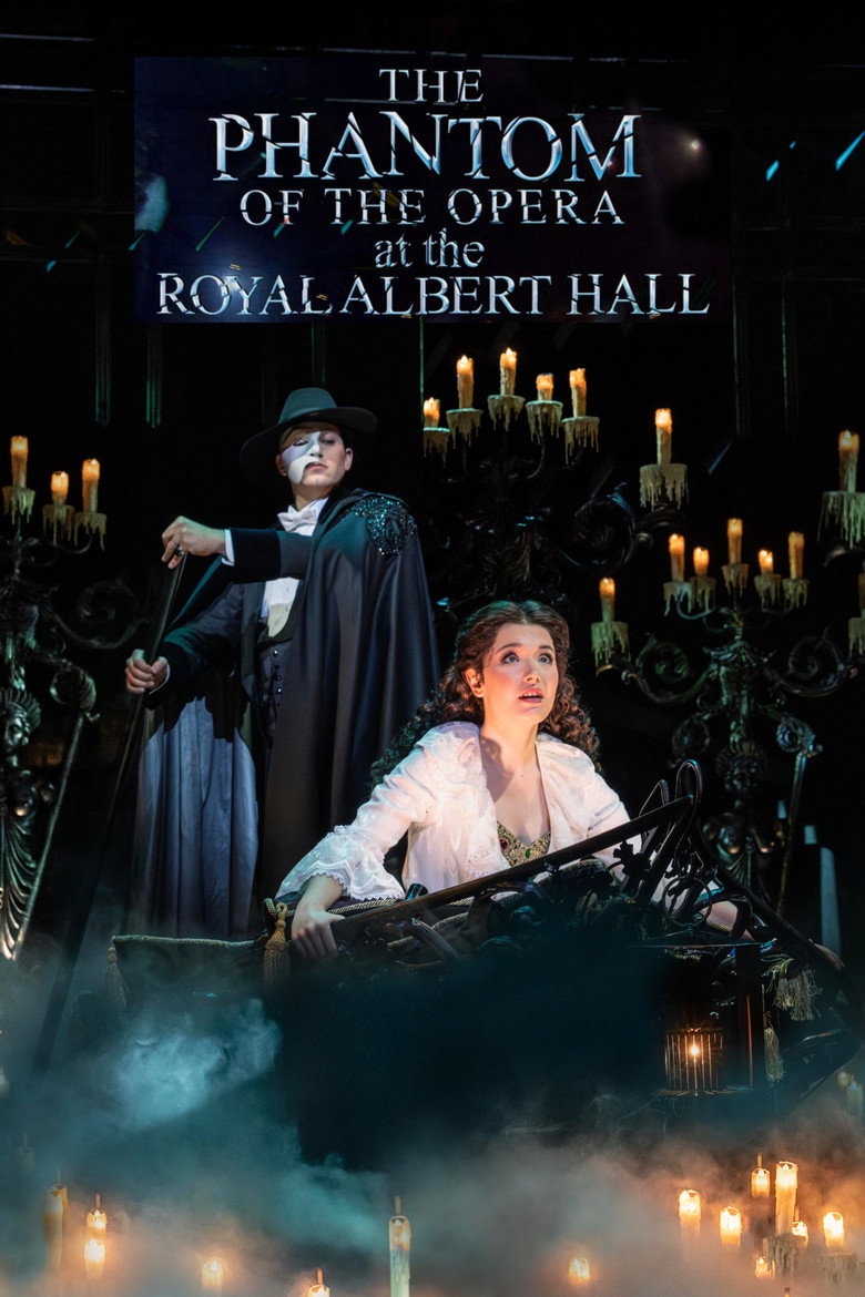 The Phantom of the Opera at the Royal Albert Hall (2011) — affiche film et bande-annonce