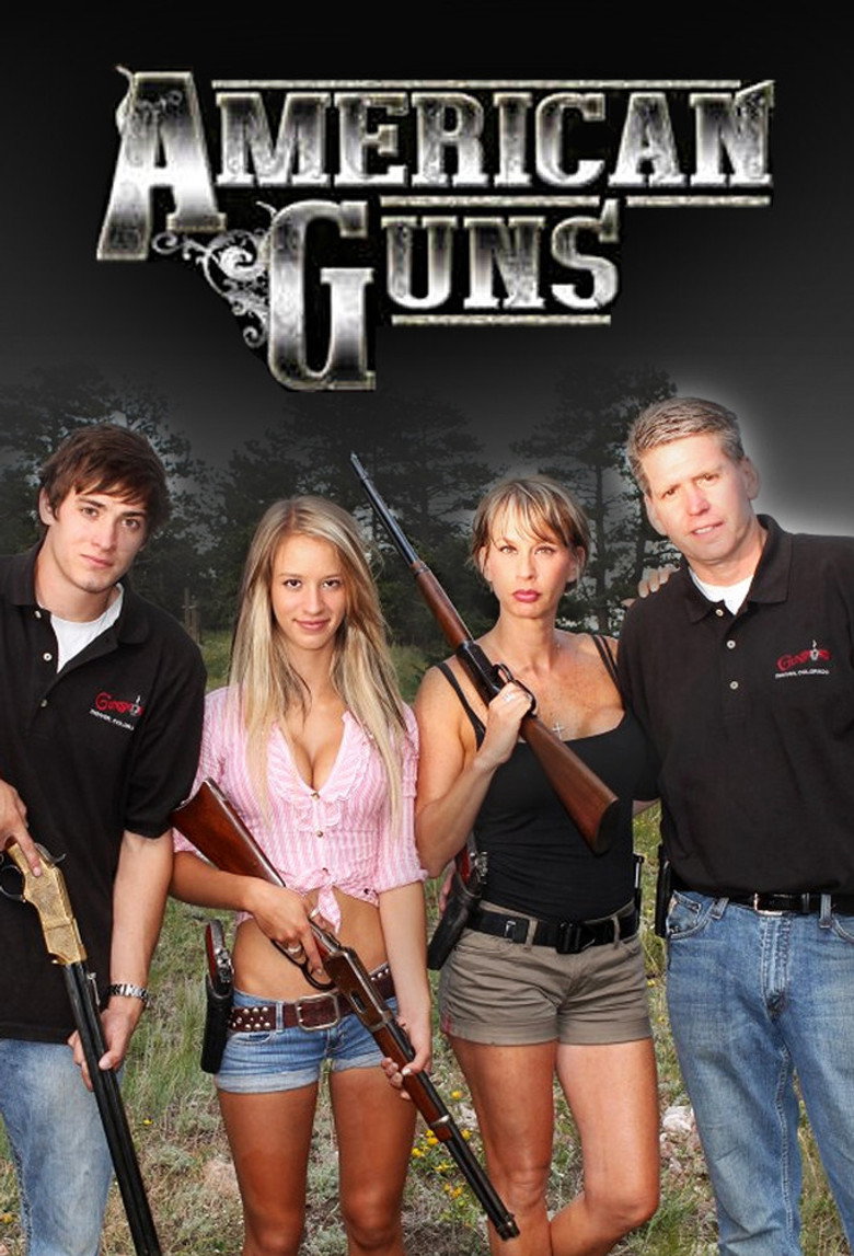 American Guns (2011) — affiche série