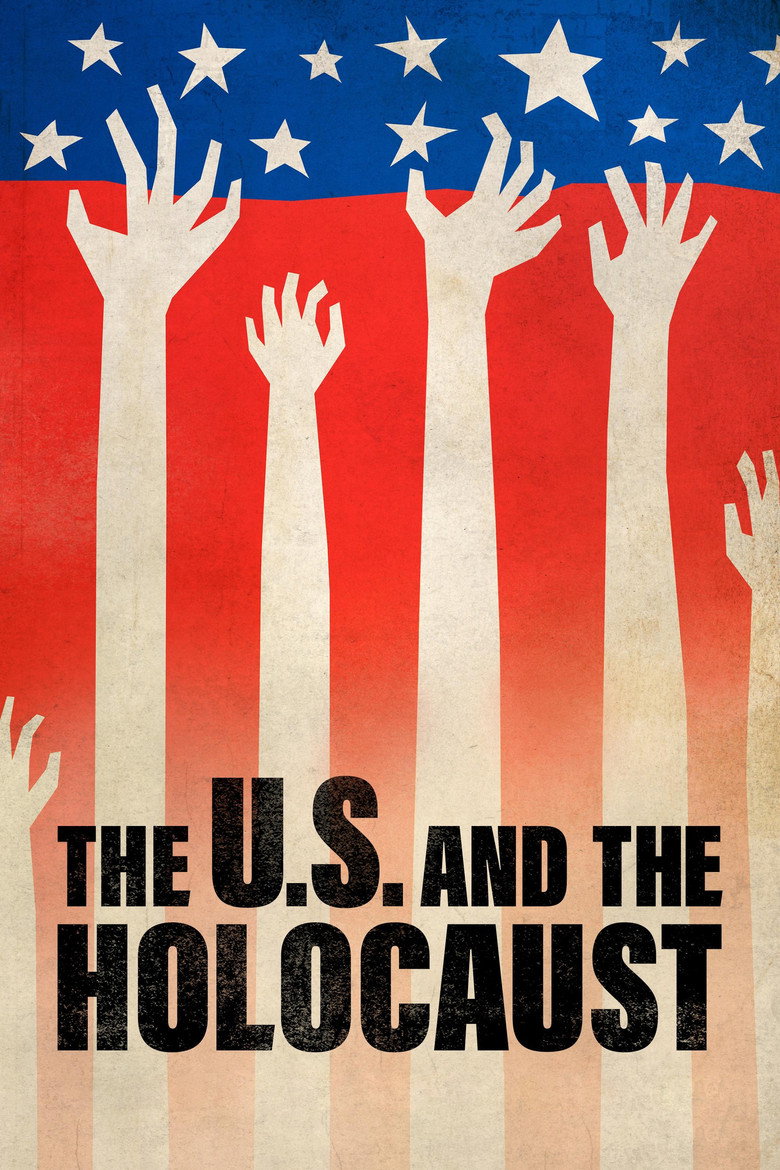 The U.S. and the Holocaust (2022) — affiche série et bande-annonce