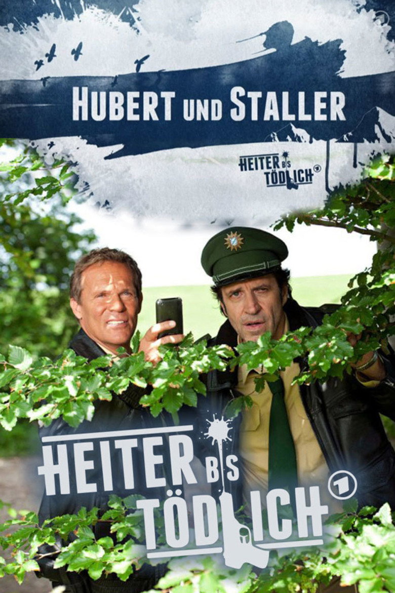 Hubert ohne Staller (2011) — affiche série