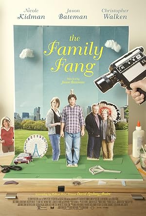 The Family Fang (2015) — affiche film et bande-annonce