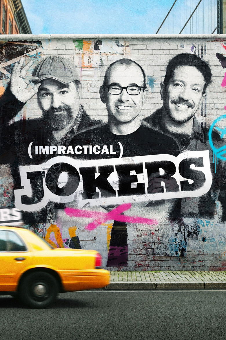 Impractical Jokers (2011) — affiche série et bande-annonce