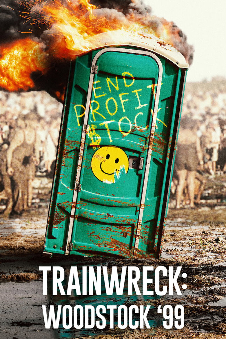 Trainwreck: Woodstock '99 (2022) — affiche série et bande-annonce