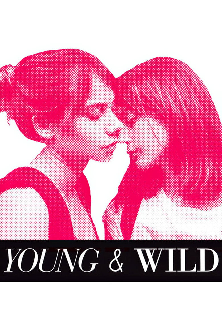 Young & Wild (2012) — affiche film