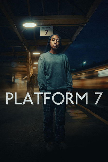 Platform 7 (2023) — affiche série et bande-annonce
