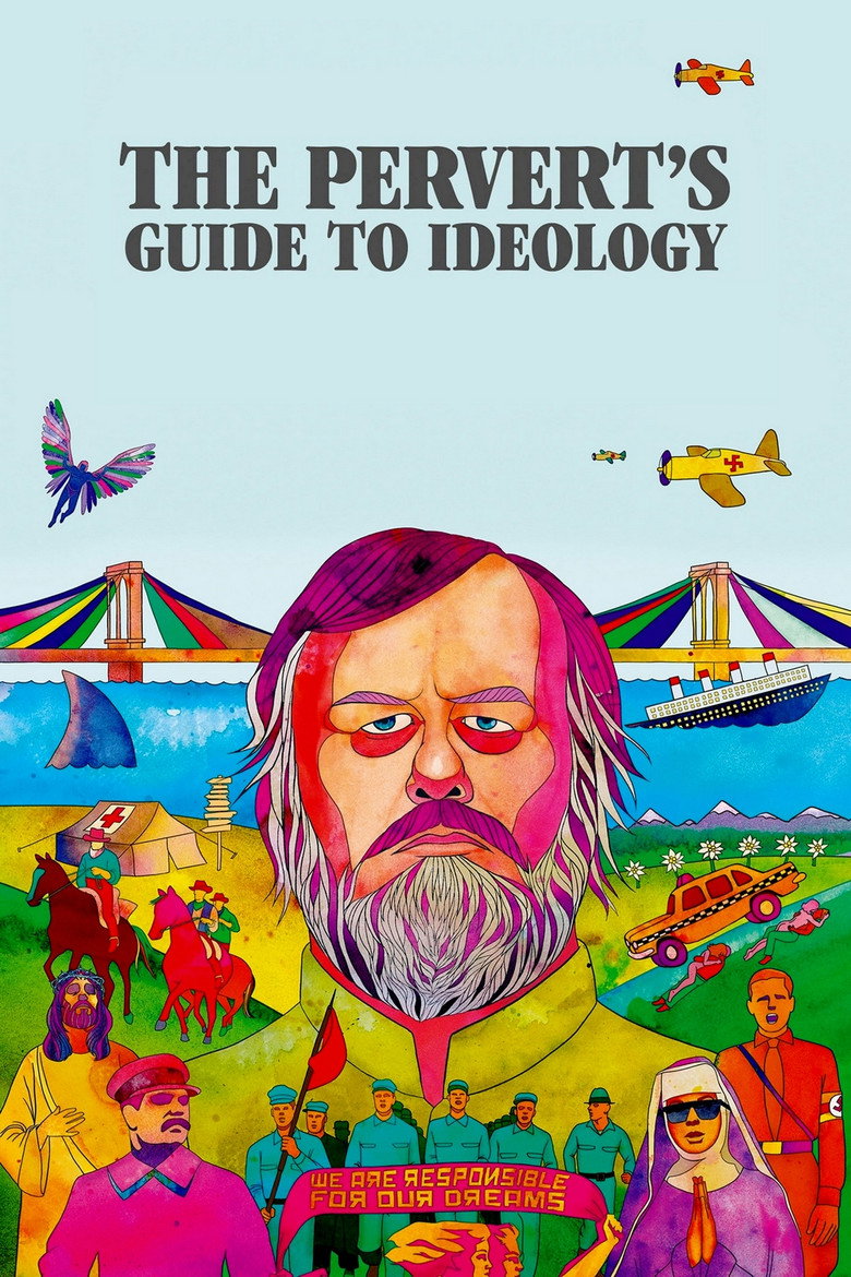 The Pervert's Guide to Ideology (2012) — affiche film et bande-annonce