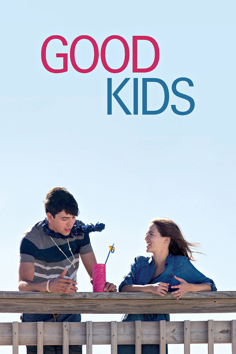 Good Kids (2016) — affiche film et bande-annonce