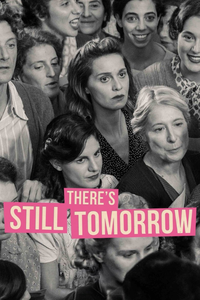 There's Still Tomorrow (2023) — affiche film et bande-annonce