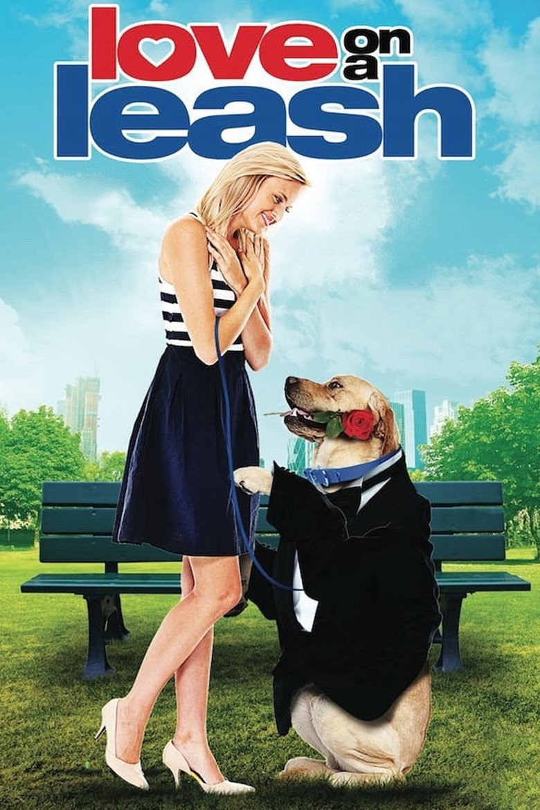 Love on a Leash (2011) — affiche film et bande-annonce