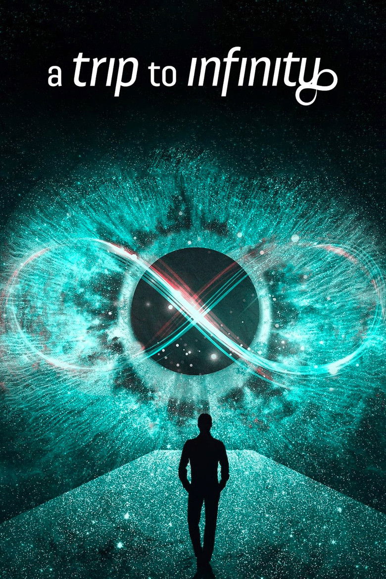 A Trip to Infinity (2022) — affiche film et bande-annonce