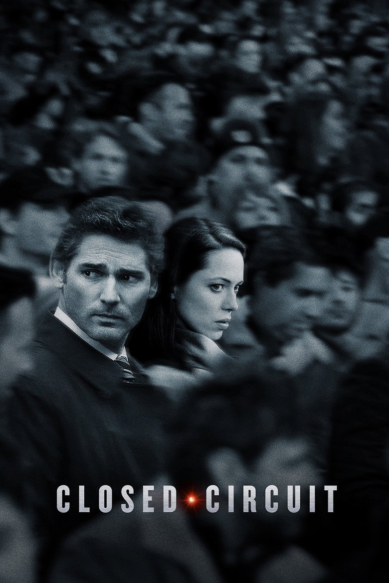 Closed Circuit (2013) — affiche film et bande-annonce