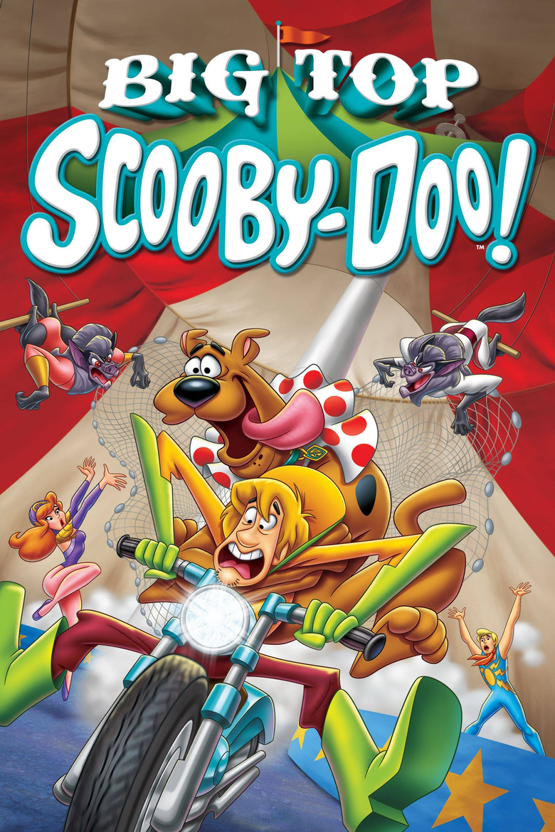 Big Top Scooby-Doo! (2012) — affiche film et bande-annonce