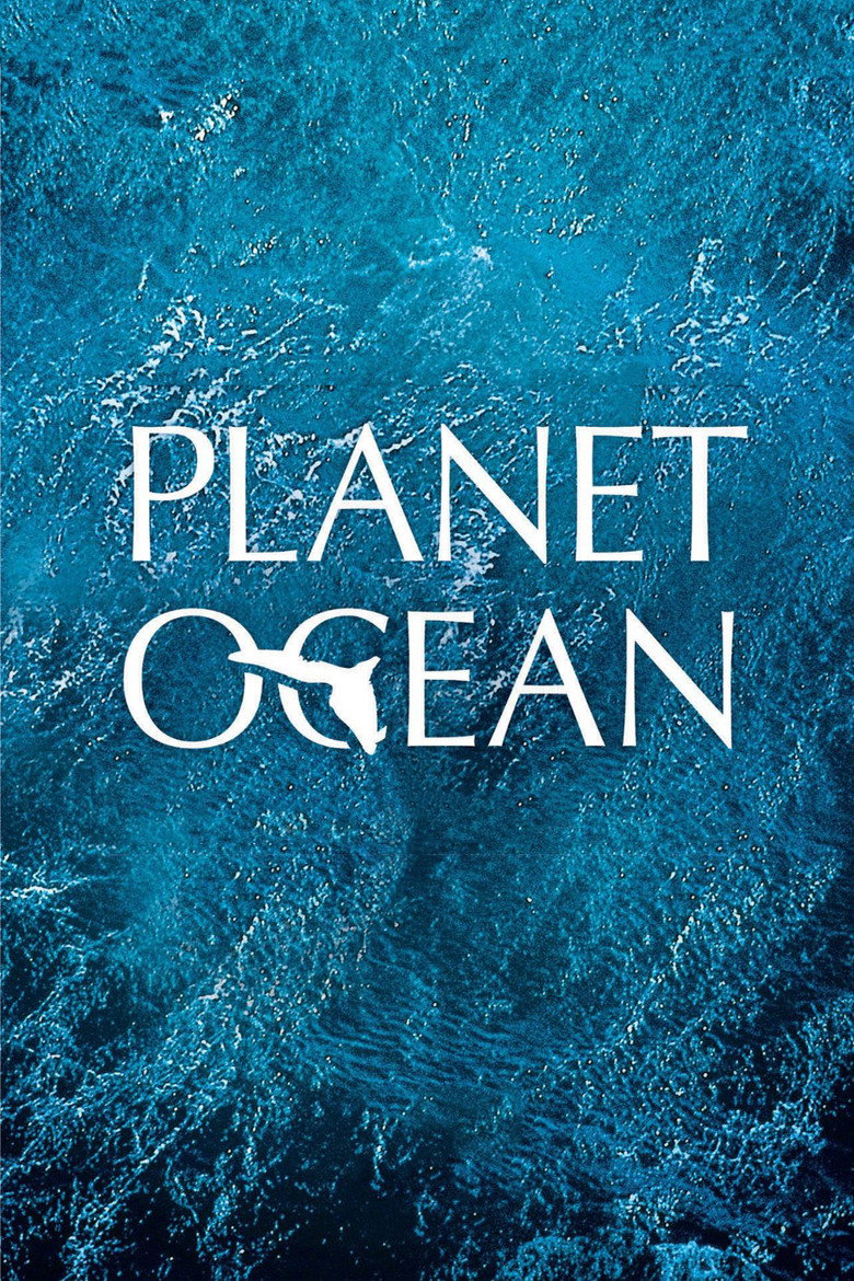 Planet Ocean (2012) — affiche film et bande-annonce