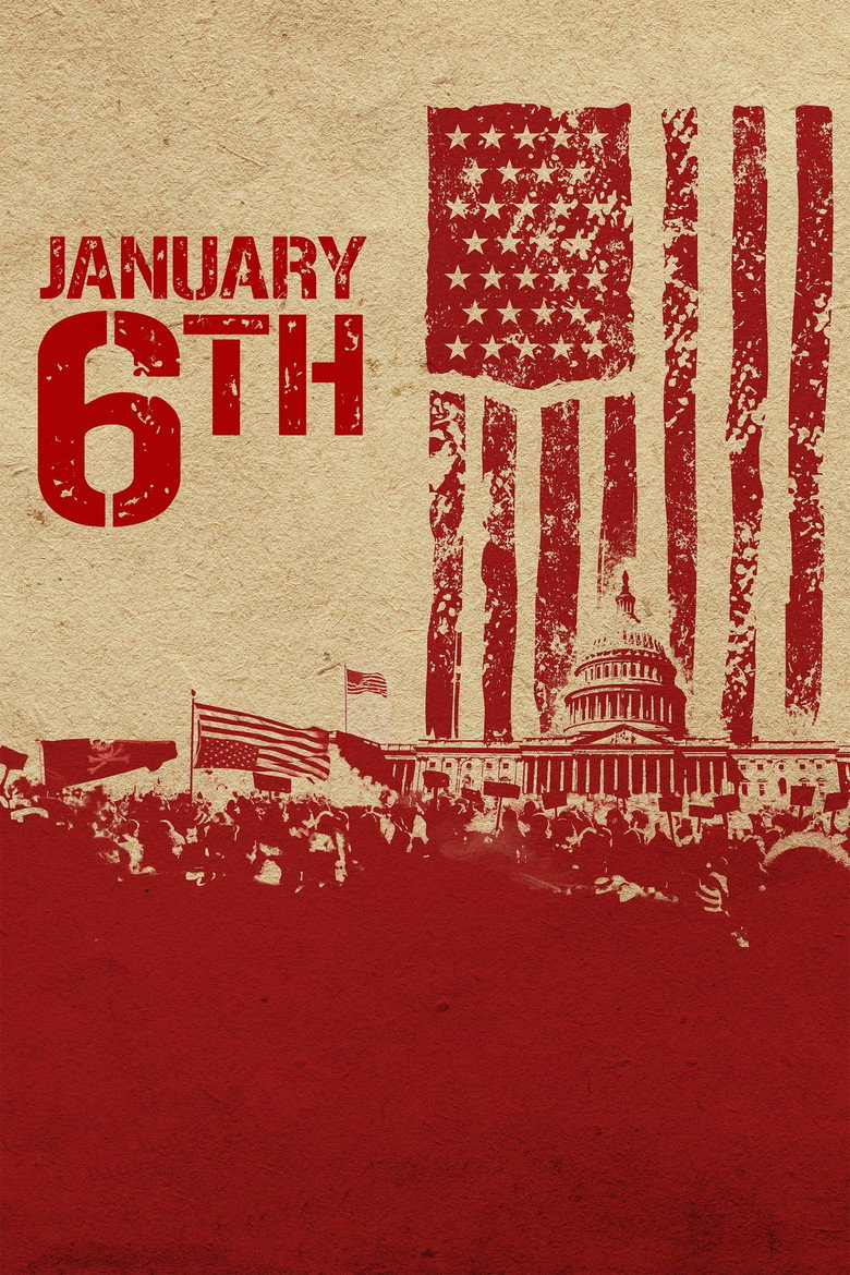 January 6th (2022) — affiche film et bande-annonce