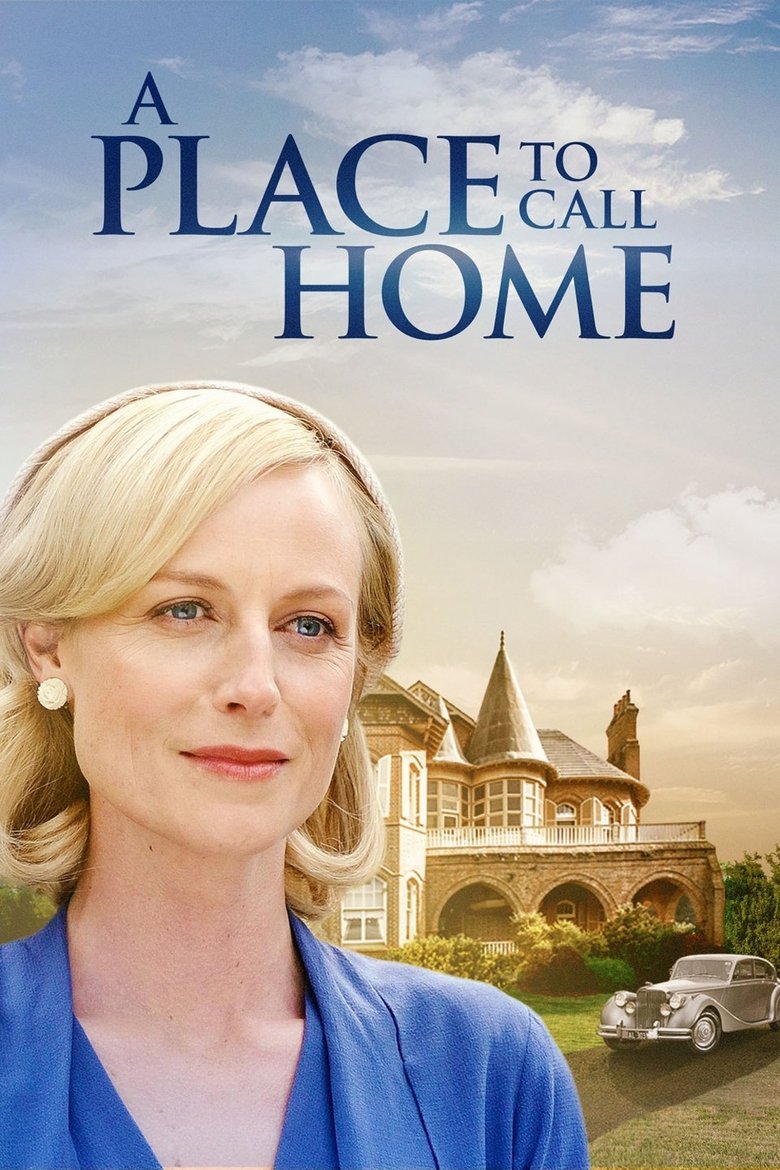 A Place to Call Home (2013) — affiche série et bande-annonce