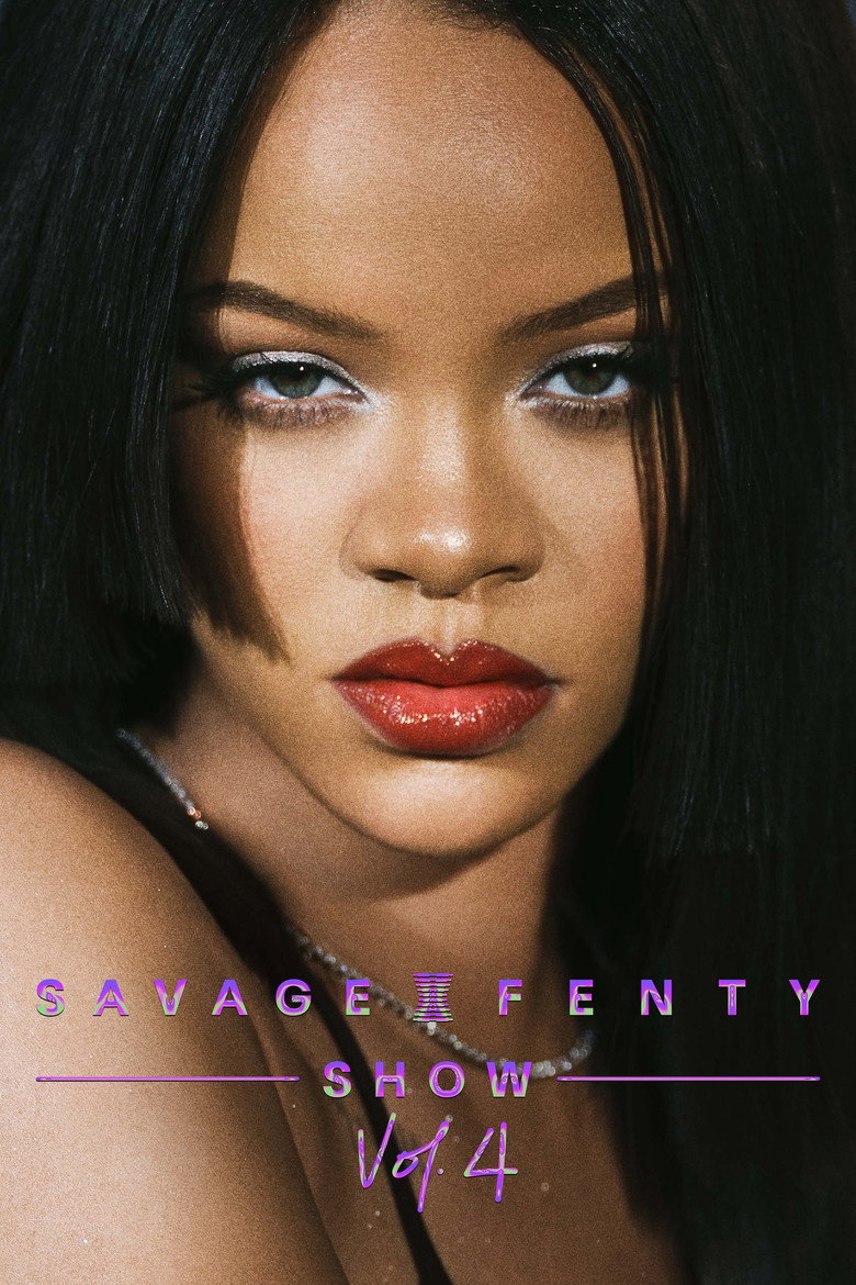 Savage x Fenty Show Vol. 4 (2022) — affiche film et bande-annonce