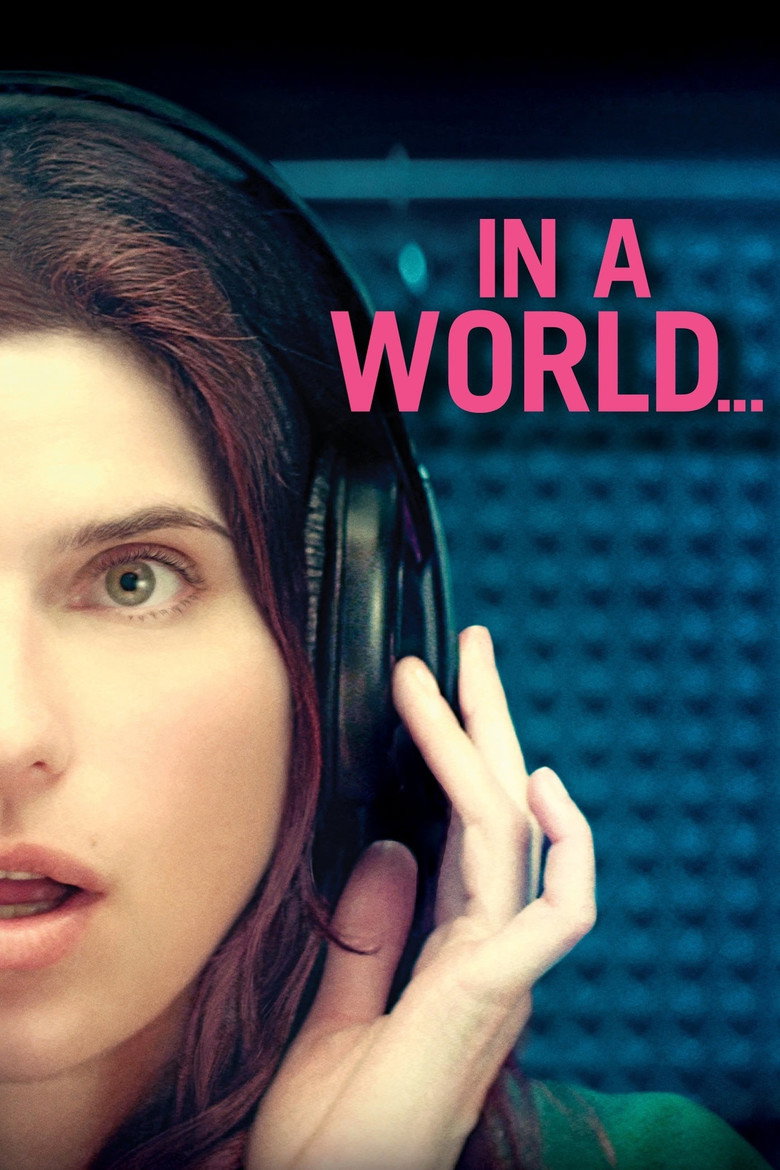 In a World... (2013) — affiche film et bande-annonce