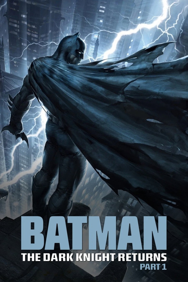 Batman: The Dark Knight Returns, Part 1 (2012) — affiche film et bande-annonce