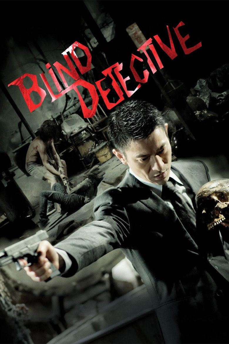 Blind Detective (2013) — affiche film et bande-annonce