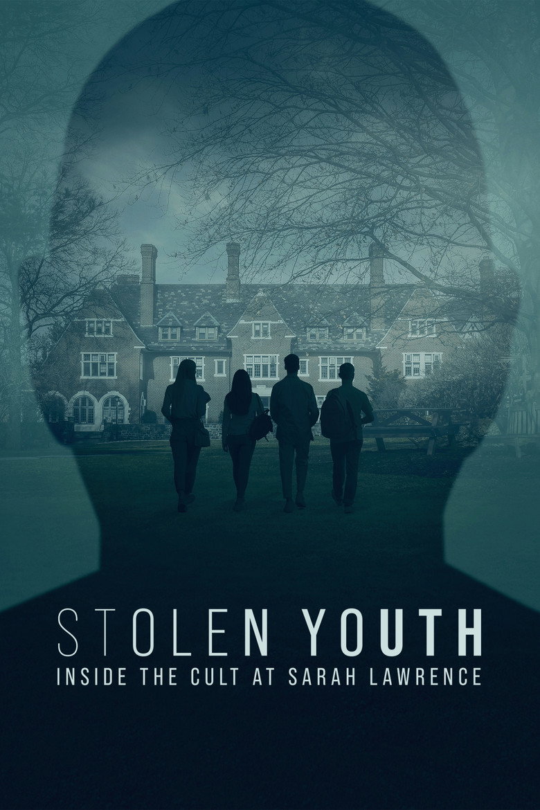 Stolen Youth: Inside the Cult at Sarah Lawrence (2023) — affiche série et bande-annonce