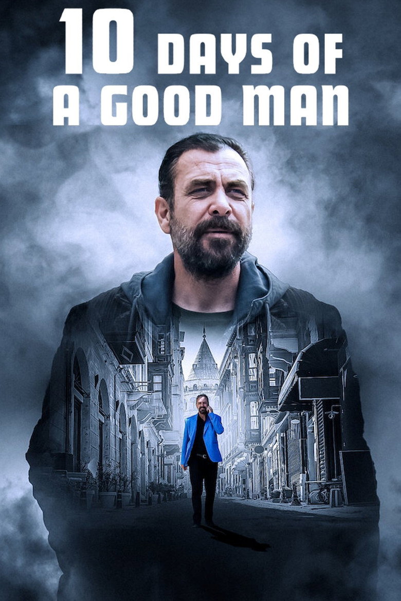 10 Days of a Good Man (2023) — affiche film et bande-annonce