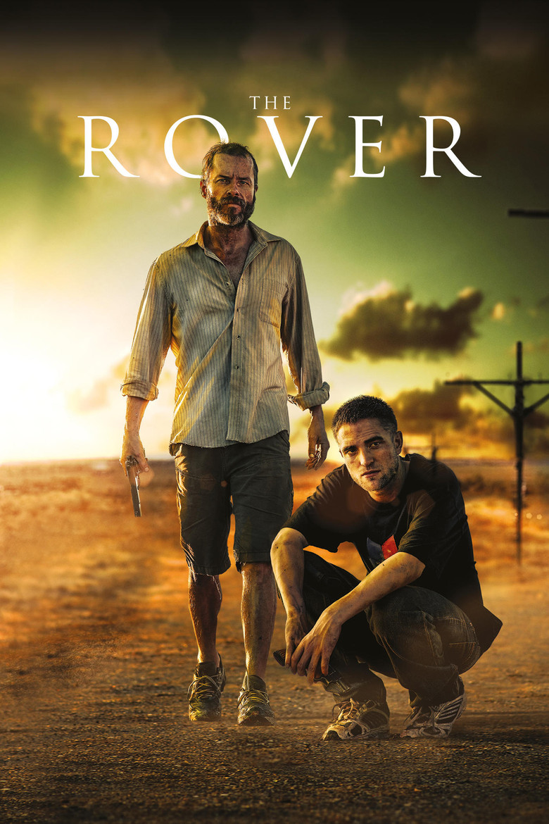 The Rover (2014) — affiche film et bande-annonce