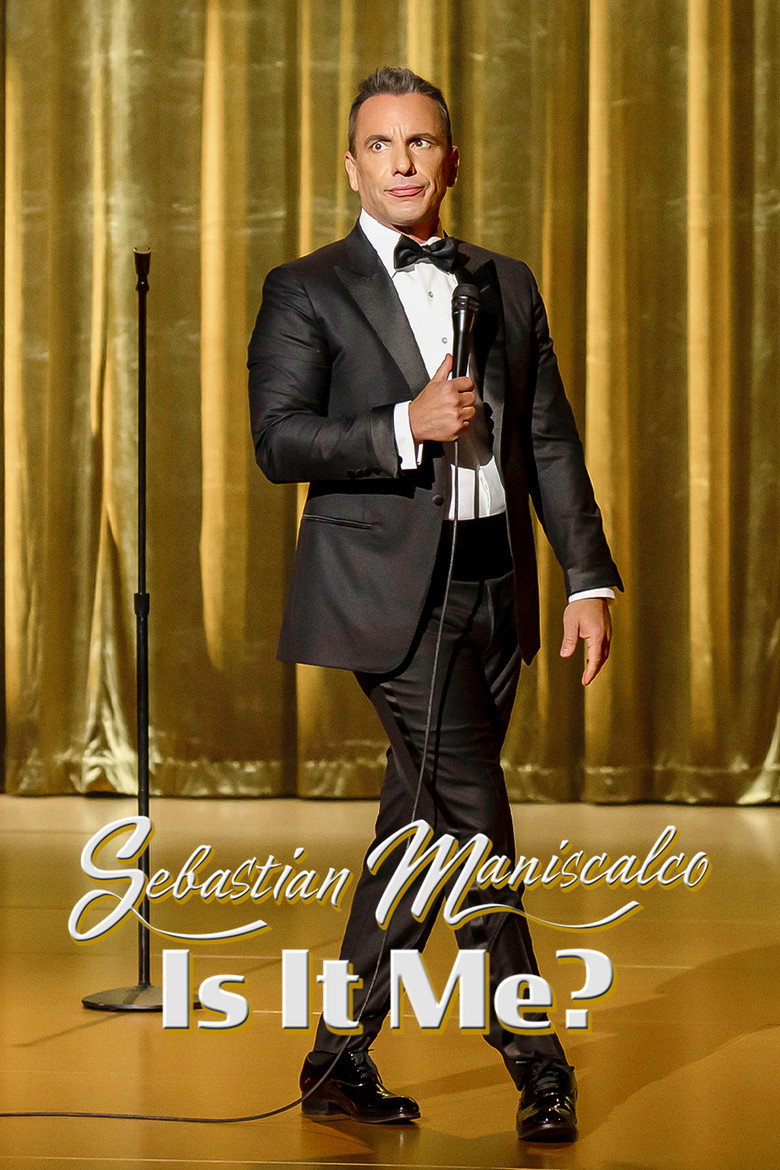 Sebastian Maniscalco: Is It Me? (2022) — affiche film et bande-annonce