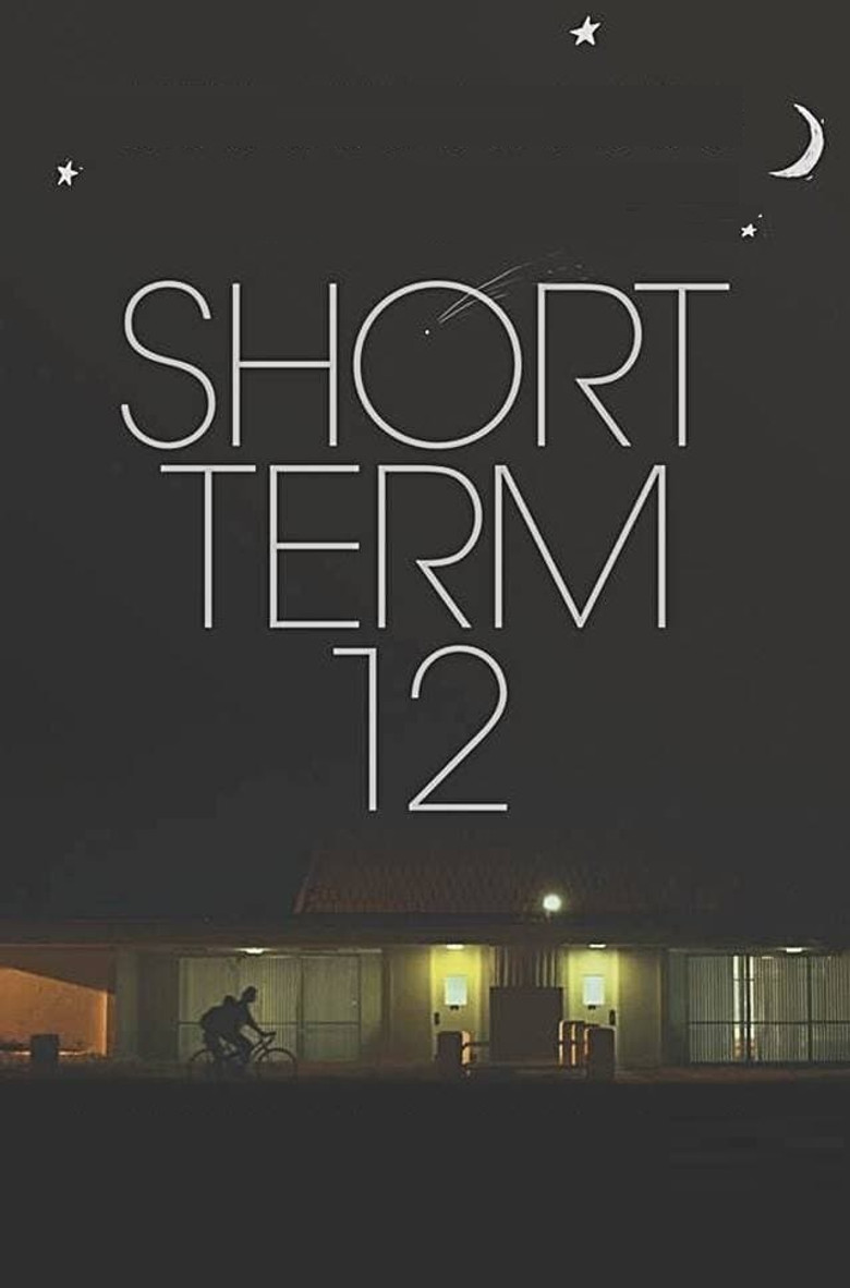 Short Term 12 (2013) — affiche film et bande-annonce