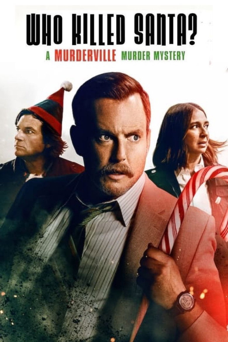 Who Killed Santa? A Murderville Murder Mystery (2022) — affiche film et bande-annonce