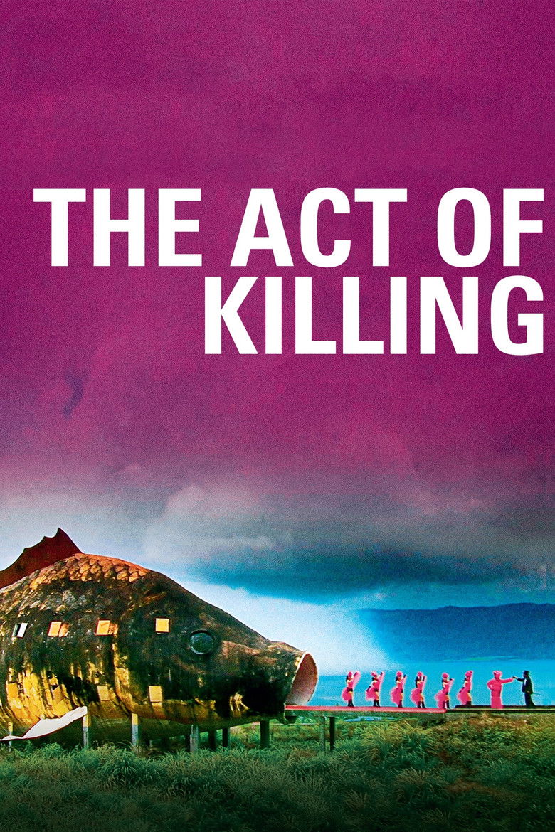 The Act of Killing (2012) — affiche film et bande-annonce