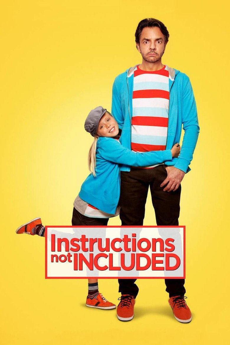 Instructions Not Included (2013) — affiche film et bande-annonce