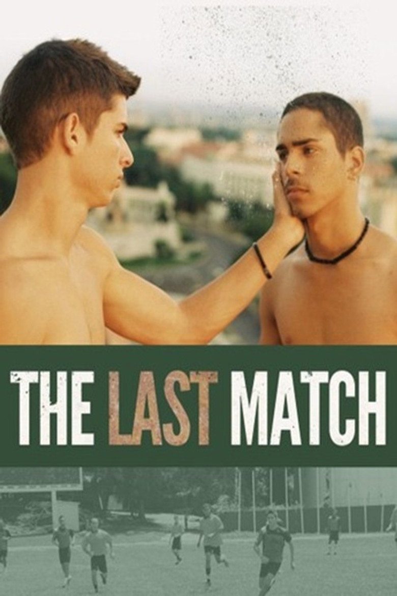 The Last Match (2013) — affiche film et bande-annonce