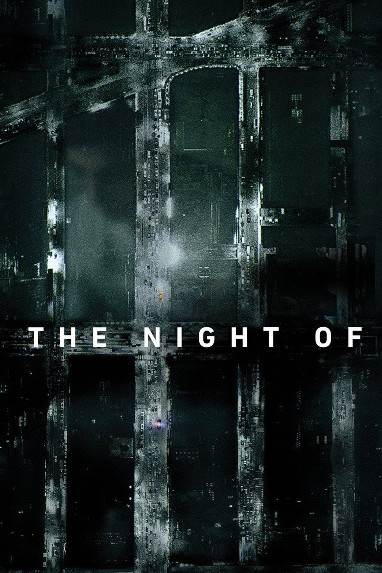 The Night Of (2016) — affiche série et bande-annonce