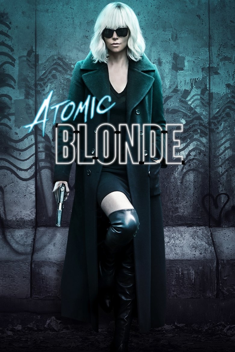 Atomic Blonde (2017) — affiche film et bande-annonce